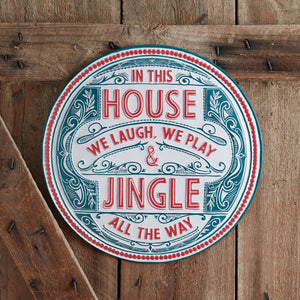 Jingle All The Way Wall Sign