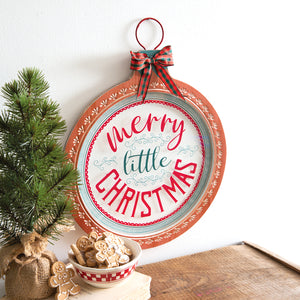 Merry Little Christmas Ornament Sign