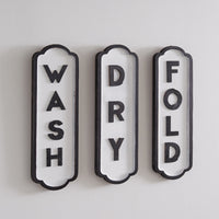 Set of Three Wash Dry Fold Signs