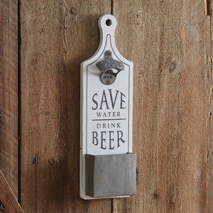 Save Water and Drink Bottle Opener - D&J Farmhouse Collections