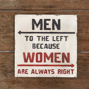 Always Right Metal Wall Sign - D&J Farmhouse Collections