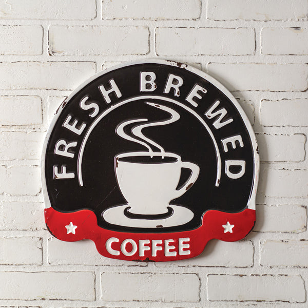 Fresh Brewed Coffee Metal Wall Sign - D&J Farmhouse Collections