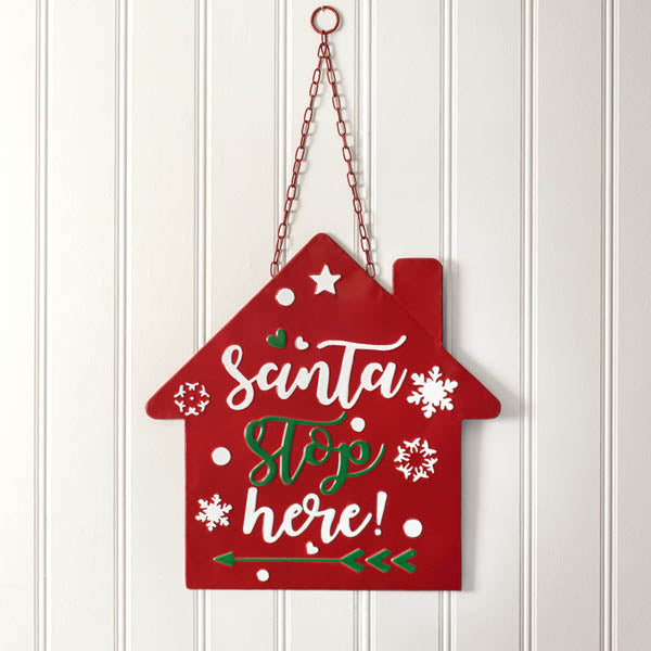 Santa Stop Here Hanging Wall Sign - D&J Farmhouse Collections